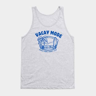 Vacation Mode Apparel: Beach Vacation Summer Vibes cool Saying - Tropical Relaxation Gear for Sun-kissed Style Tank Top